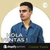 Podcast Hola ventas eCommerce. [ Cristian Varela Podcast]