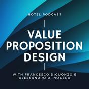 Podcast Hotel Podcast - Value Proposition Design