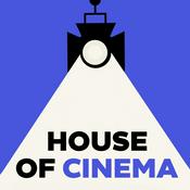 Podcast House of Cinema