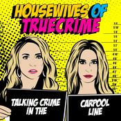 Podcast Housewives of True Crime