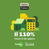 Podcast 110% - Cosa c’è da sapere