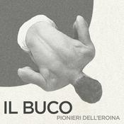 Podcast IL BUCO - pionieri dell'eroina