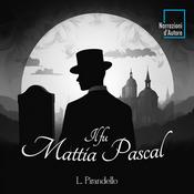 Podcast Il fu Mattia Pascal