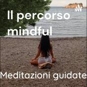 Podcast Il percorso mindful