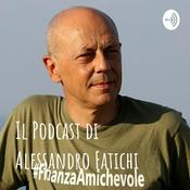 Podcast Il Podcast di Alessandro Fatichi