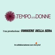 Podcast il Tempo delle donne 2019