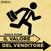 Podcast Il Valore del Venditore