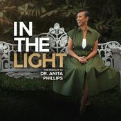 Podcast In The Light with Dr. Anita Phillips