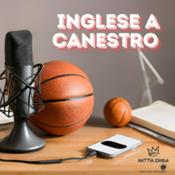 Podcast INGLESE A CANESTRO