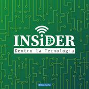 Podcast INSiDER - Dentro la Tecnologia