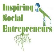 Podcast Inspiring Social Entrepreneurs Podcast