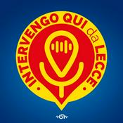 Podcast Intervengo qui da Lecce