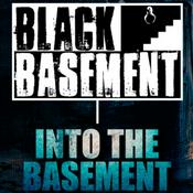 Podcast Into The Basement Podcast (By Black Basement)