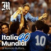 Podcast Italia Mundial 40 anni dopo