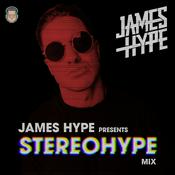 Podcast James Hype Presents: The STEREOHYPE Mix