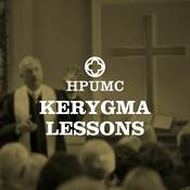 Podcast HPUMC - Kerygma Sermons (A Teaching Service)