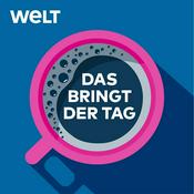 Podcast Das bringt der Tag – Nachrichten und Analysen