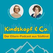 Podcast Kindskopf und Co - Der Eltern-Podcast aus Südtirol