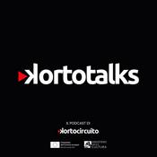 Podcast KortoTalks _ Il podcast di Kortocircuito