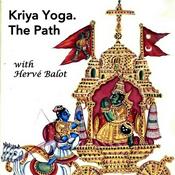 Podcast Kriya Yoga. The Path