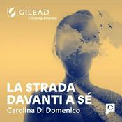 Podcast La strada davanti a sé