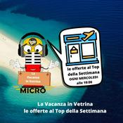 Podcast La Vacanza in Vetrina