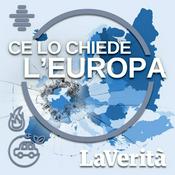 Podcast La Verità - Ce lo chiede l'Europa