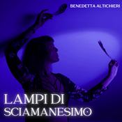 Podcast Lampi di Sciamanesimo