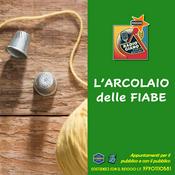 Podcast L'ARCOLAIO delle FIABE