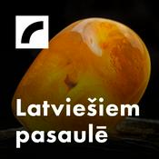 Podcast Latviešiem pasaulē