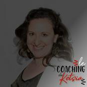 Podcast Le Coaching De Ketsia