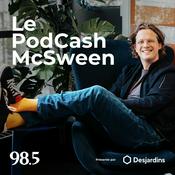 Podcast Le PodCash McSween