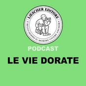 Podcast Podcast Loescher. Le Vie Dorate