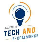 Podcast Leaders in Tech and Ecommerce