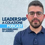 Podcast Leadership a Colazione