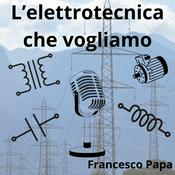 Podcast L'elettrotecnica che vogliamo