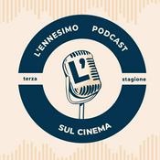 Podcast L'Ennesimo Podcast Sul Cinema