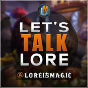 Podcast Let's Talk Lore