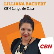 Podcast Liliana Bäckert - CBN Longe de Casa