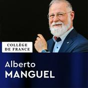 Podcast L'invention de l'Europe par les langues et les cultures (2021-2022) - Alberto Manguel