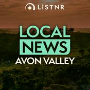 Podcast LiSTNR Avon Valley Local News