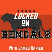 Podcast Locked on Bengals with James Rapien