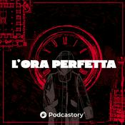 Podcast L'ORA PERFETTA