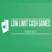 Podcast Low Limit Cash Games