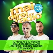 Podcast Mai Direi Radio - Edo, Andrea Nordio & Dj Maxwell