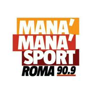 Podcast Manà Manà Sport Roma