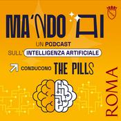 Podcast Ma 'ndo AI - un podcast sull'intelligenza artificiale