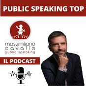 Podcast Massimiliano Cavallo Public Speaking Top