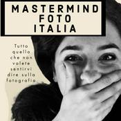 Podcast MasterMind Foto Italia