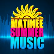 Podcast MATINEE SUMMER MUSIC